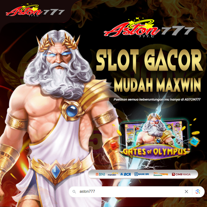 ASTON777: Link Daftar Situs Slot777 Server Paling Gacor Mudah Menang Hari Ini 